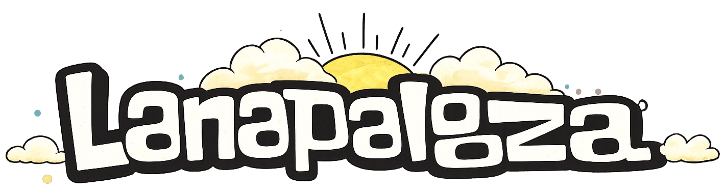 Lanapalooza